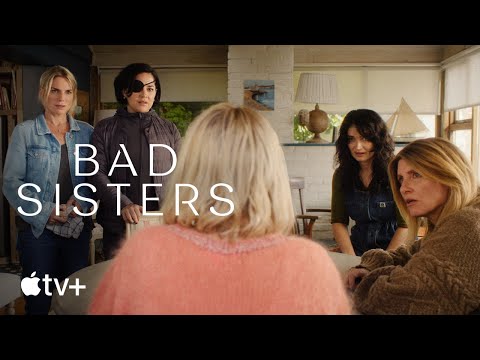 Bad Sisters — Season 2 Official Trailer | Apple TV+