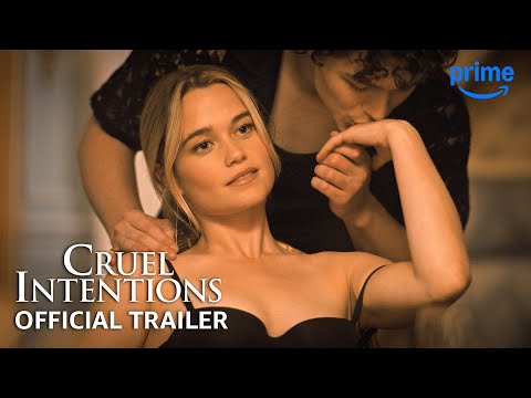 Cruel Intentions - Official Trailer | Prime Video